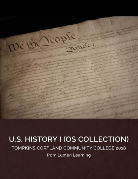 Cover for Tompkins Cortland Community College · United States History 1 Os Collect (Book) (2018)