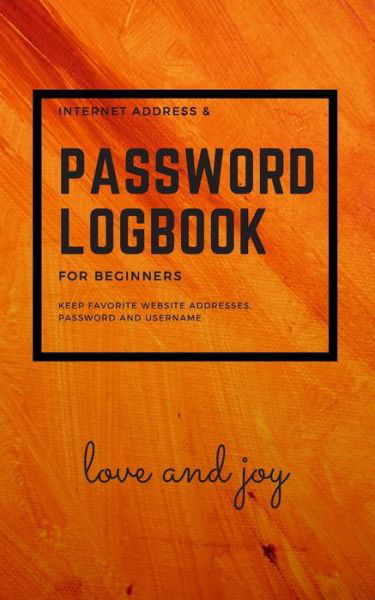 Cover for Matthew Blake · Internet address and password logbook for beginners (Paperback Bog) (2019)