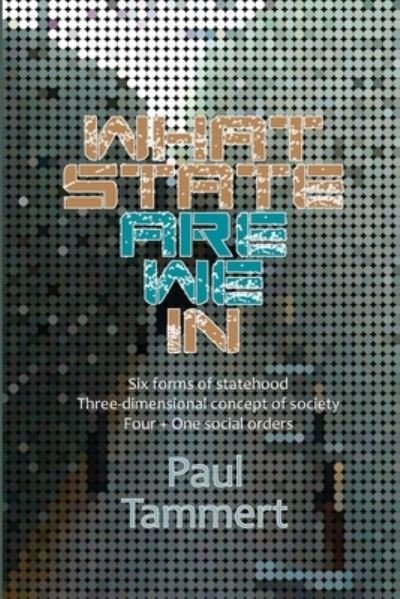 Cover for Tiina-Kaia Ets · What State Are We In (Paperback Book) (2019)