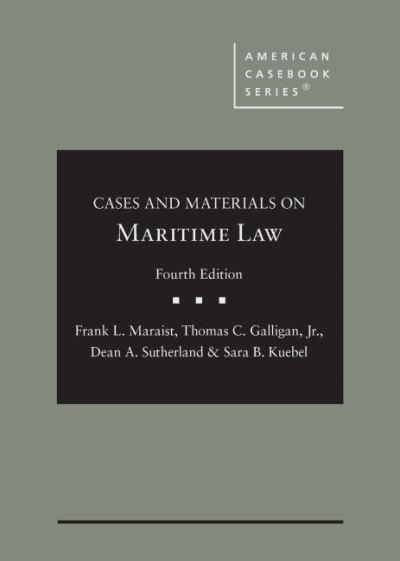 Cover for Frank L. Maraist · Maritime Law - American Casebook Series (Hardcover Book) [4 Revised edition] (2022)