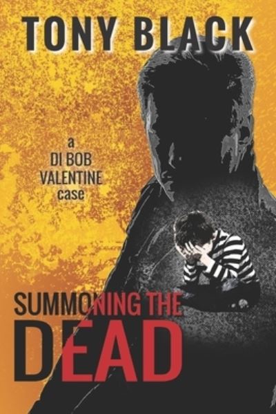 Cover for Tony Black · Summoning the Dead (Taschenbuch) (2019)