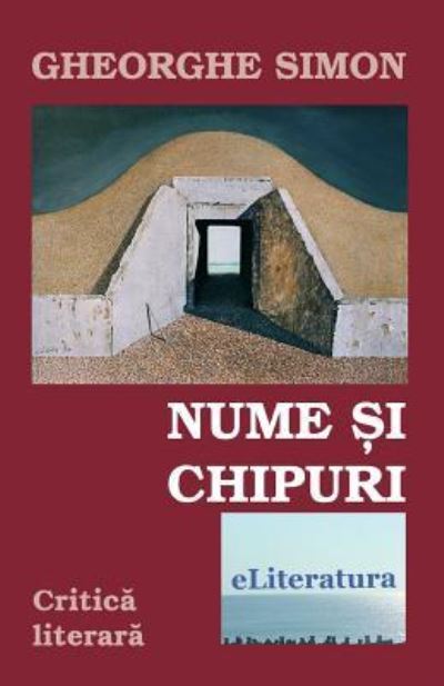 Cover for Gheorghe Simon · Nume Si Chipuri (Taschenbuch) (2018)