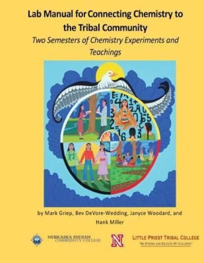 Lab Manual for Connecting Chemistry to the Tribal Community - Bev Devore-Wedding - Boeken - Createspace Independent Publishing Platf - 9781721129065 - 30 juni 2018