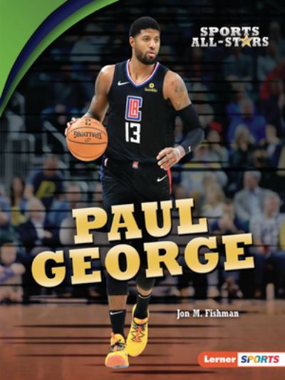 Cover for Jon M. Fishman · Paul George (Book) (2021)