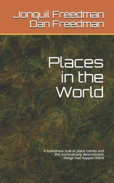 Cover for Dan Freedman · Places in the World (Pocketbok) (2018)