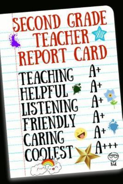 Cover for Teacherlove Press · Second Grade Teacher Report Card (Paperback Book) (2018)