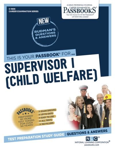 Cover for National Learning Corporation · Supervisor I (Child Welfare), 1806 (Taschenbuch) (2018)