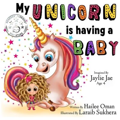 Cover for Hailee Oman · My Unicorn is having a Baby! (Taschenbuch) (2020)