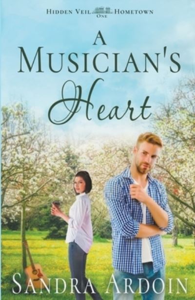 Cover for Sandra Ardoin · Musician's Heart (Book) (2023)