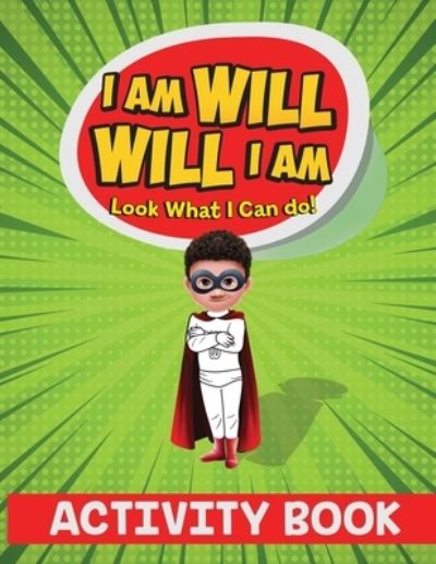 Cover for Davonne Conley · I Am Will. Will I Am (Paperback Book) (2021)