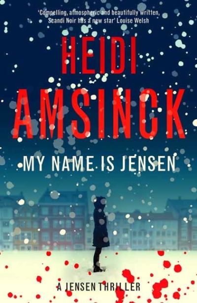 Cover for Heidi Amsinck · My Name is Jensen - The Jensen series (Pocketbok) [2 Revised edition] (2022)