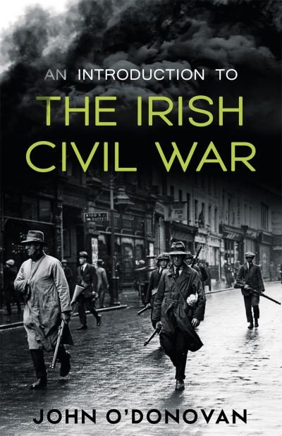Cover for John O'Donovan · An Introduction to the Irish Civil War (Paperback Book) (2022)