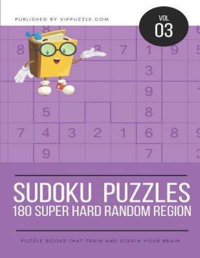 Cover for Vip Puzzle · Sudoku Puzzles - 180 Super Hard Random Regions (Paperback Book) (2018)