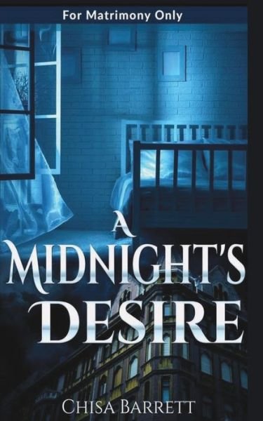 Cover for Chisa Barrett · A Midnight's Desire (Paperback Book) (2019)