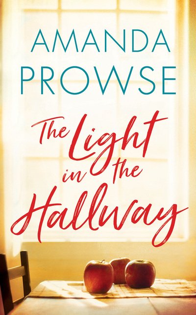 The Light in the Hallway - Amanda Prowse - Musik - Brilliance Corporation - 9781799717065 - 11. november 2019