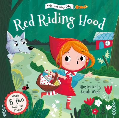 Red Riding Hood (Fold-Out Fairy Tales) - Traditional Fold-Out Fairy Tales (Board book) (2024)