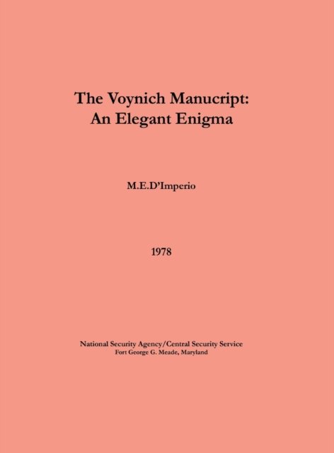 Cover for M E D'Imperio · The Voynich Manuscript - An Elegant Enigma (Hardcover Book) (2011)