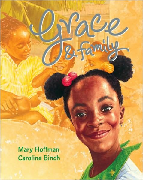 Grace and Family - Mary Hoffman - Books - Quarto Publishing PLC - 9781845078065 - October 5, 2007