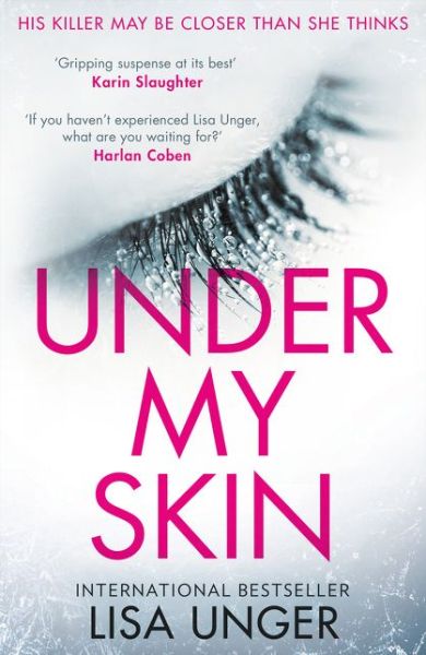 Cover for Lisa Unger · Under My Skin (Paperback Book) (2018)