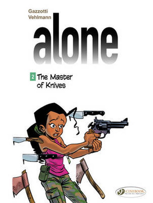 Cover for Fabien Vehlmann · Alone 2 - The Master Of Knives (Paperback Bog) (2014)