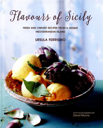 Cover for Ursula Ferrigno · Flavours of Sicily (Hardcover Book) [UK edition] (2016)