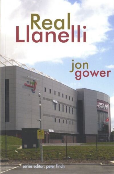 Cover for John Gower · Real Llanelli - Real Series (Paperback Book) (2010)