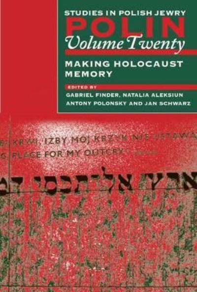 Making Holocaust memory - - Livros - Littman Library of Jewish Civilization - 9781904113065 - 29 de novembro de 2007