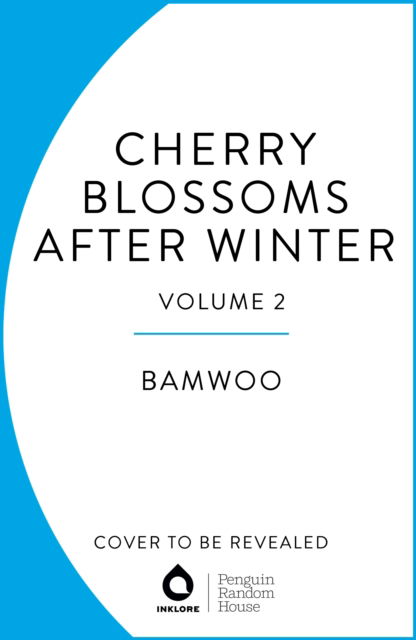 Cover for Bamwoo · Cherry Blossoms After Winter, Vol. 2 - Cherry Blossoms After Winter (Paperback Book) (2025)