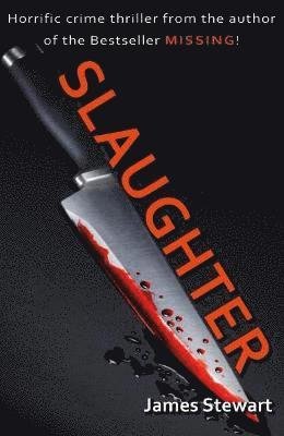 Cover for James Stewart · Slaughter (Pocketbok) (2018)