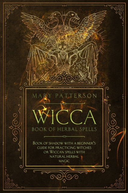 Cover for Mary Patterson · Wicca Book of Herbal Spells (Paperback Book) (2020)