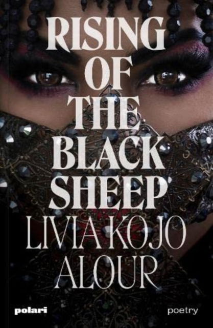 Cover for Livia Kojo Alour · Rising of the Black Sheep (Paperback Book) (2022)