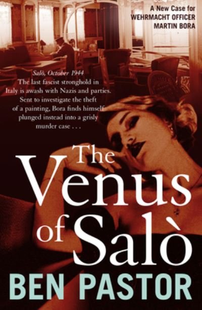 Cover for Ben Pastor · The Venus of Salo - Martin Bora (Paperback Book) (2024)