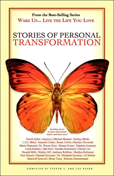 Cover for Paul R Scheele · Wake Up . . . Live the Life You Love: Stories of Transformation (Paperback Book) (2007)