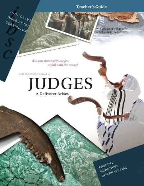 Cover for Precept Ministries International · Judges - A Deliverer Arises (Paperback Book) (2017)
