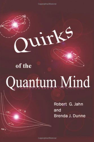 Cover for Brenda J. Dunne · Quirks of the Quantum Mind (Paperback Book) (2012)