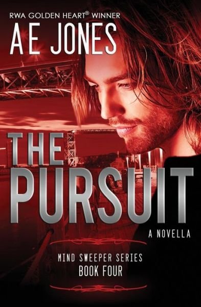 Cover for Ae Jones · The Pursuit: a Novella (Paperback Book) (2015)