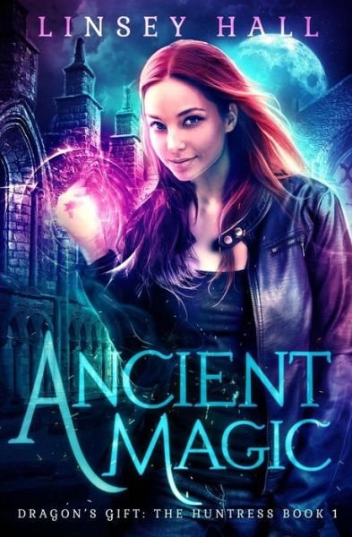 Cover for Linsey Hall · Ancient Magic (Paperback Bog) (2016)