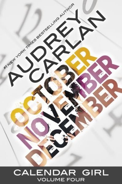 Cover for Audrey Carlan · Calendar Girl Volume 4 - The Calendar Girl Series (Book) (2016)