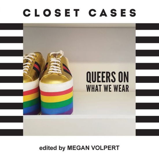 Cover for Megan Volpert · Closet Cases (Book) (2020)