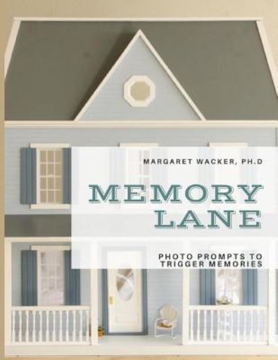 Cover for Margaret Wacker · Memory Lane (Paperback Book) (2018)