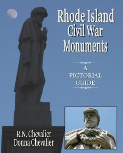 Cover for Donna Chevalier · Rhode Island Civil War Monuments (Paperback Book) (2017)