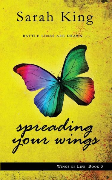 Cover for Sarah King · Spreading Your Wings (Pocketbok) (2017)