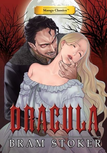 Dracula: Manga Classics - Bram Stoker - Livros - Manga Classics Inc. - 9781947808065 - 24 de outubro de 2019