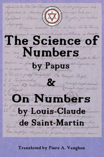 Cover for Gerard Encausse · The Numerical Theosophy of Saint-Martin &amp; Papus (Paperback Book) (2020)