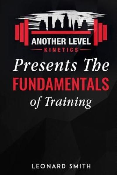 Cover for Leonard Smith · Another Level Kinetics (Paperback Book) (2019)