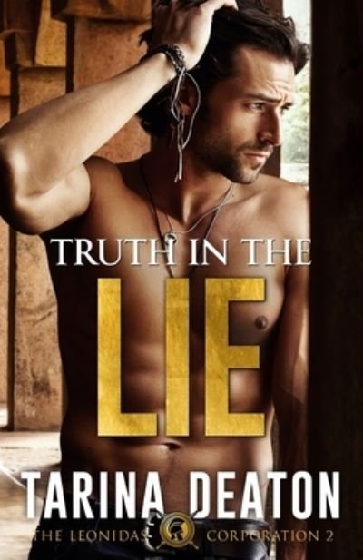 Cover for Tarina Deaton · Truth In The Lie (Taschenbuch) (2020)