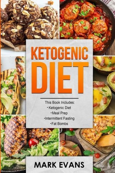 Cover for Mark Evans · Ketogenic Diet (Paperback Bog) (2019)
