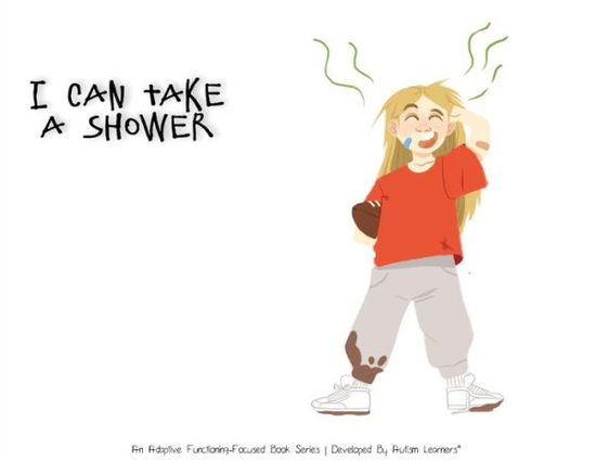 Cover for Autism Learners · I Can Take A Shower (Paperback Book) (2019)