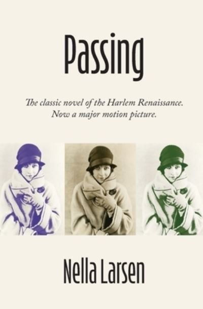 Passing - Nella Larsen - Books - Scruffy City Press, LLC - 9781952154065 - January 28, 2021