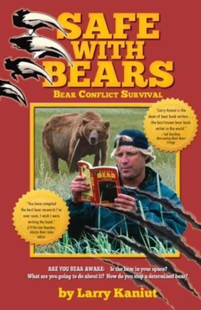 SAFE with Bears - Larry Kaniut - Książki - Paper Talk - 9781955728065 - 1 lipca 2023